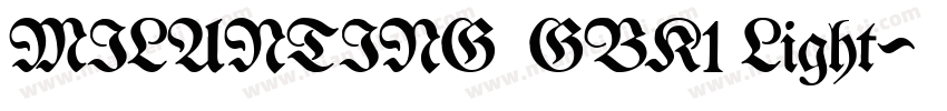MILANTING  GBK1 Light字体转换